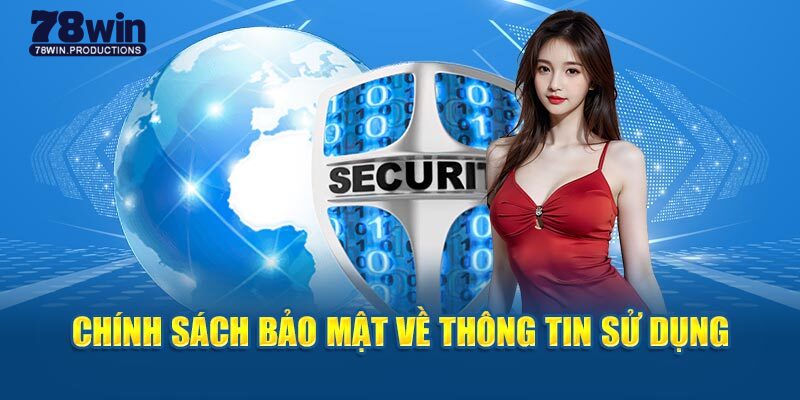 Những thiết lập quan trọng bậc nhất trong chính sách bảo mật 78win 2025